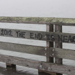 2012 The End is Near!!!